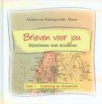 BRIEVEN VOOR JOU  Bijbellezen kinderen 1 9789033629204, Boeken, Verzenden, Gelezen, Andrea van Hartingsveldt-Moree