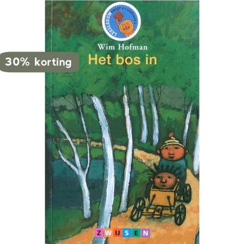 Het bos in 9789027687197 Wim Hofman, Boeken, Overige Boeken, Zo goed als nieuw, Verzenden