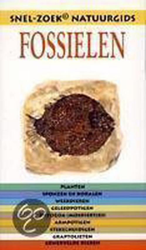 Fossielen / Snel-zoek natuurgids 9789038904320 Auteur, Boeken, Wetenschap, Gelezen, Verzenden