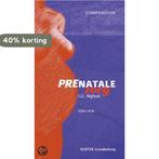 Compendium prenatale zorg 9789035232143 J.G. Nijhuis, Boeken, Verzenden, Zo goed als nieuw, J.G. Nijhuis