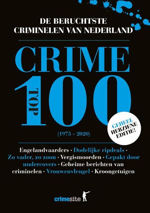 Crime Top 100 9789045217185 Vincent Verweij, Boeken, Thrillers, Zo goed als nieuw, Verzenden