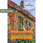 TJEERD EN PETER EN HET OUDE HUIS 9789033117473, Verzenden, Gelezen, A. van Velzen-Wijnen
