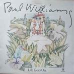 LP gebruikt - Paul Williams - Life Goes On (U.K. 1972), Verzenden, Zo goed als nieuw