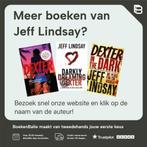 Dearly Devoted Dexter 9780752877884 Jeff Lindsay, Verzenden, Gelezen, Jeff Lindsay
