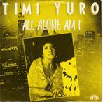 Single - Timi Yuro - All Alone Am I, Verzenden, Nieuw in verpakking