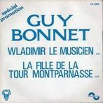 Guy Bonnet - Wladimir Le Musicien / La Fille De La Tour Mont, Ophalen of Verzenden, Gebruikt