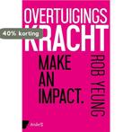 Overtuigingskracht 9789462960336 Rob Yeung, Boeken, Verzenden, Gelezen, Rob Yeung