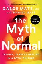 9780593083888 The Myth of Normal | Tweedehands, Boeken, Verzenden, Zo goed als nieuw, Gabor Mate