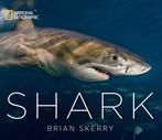 Shark 9781426219108 Brian Skerry, Verzenden, Zo goed als nieuw, Brian Skerry