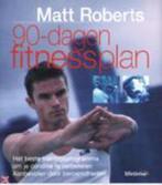 90-dagen fitnessplan / Lifetime 9789021597508 M. Roberts, Boeken, Verzenden, Gelezen, M. Roberts