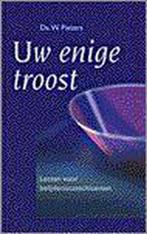 Uw enige troost 9789061405856 PIETERS, Boeken, Verzenden, Gelezen, PIETERS