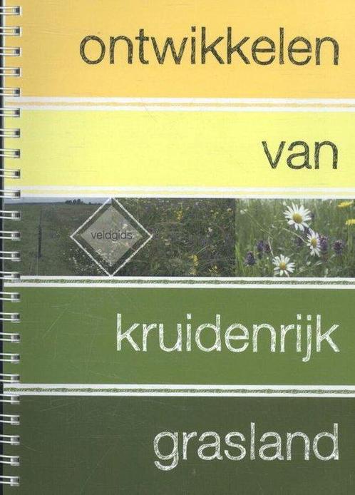 9789062245383 Ontwikkelen van kruidenrijk grasland, Boeken, Informatica en Computer, Nieuw, Verzenden