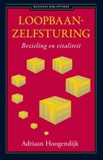 Loopbaanzelfsturing / Business bibliotheek 9789047000730, Boeken, Verzenden, Gelezen, Adriaan Hoogendijk