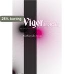 Vigor anorexia 9789025457204 Norbert de Beule, Verzenden, Zo goed als nieuw, Norbert de Beule