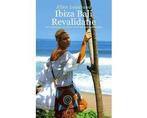 Boek Ibiza Bali Revalidatie 9789492883506, Verzenden, Zo goed als nieuw