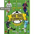 Voetbal recordbrekers 9789067979238 Kevin Pettman, Boeken, Verzenden, Zo goed als nieuw, Kevin Pettman