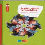Spelen vanuit verbeelding 9789006955194 Lidwine Janssens, Boeken, Verzenden, Gelezen, Lidwine Janssens