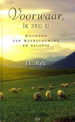 VOORWAAR IK ZEG U 9789033125515 J.C. RYLE, Boeken, Verzenden, Zo goed als nieuw, J.C. RYLE