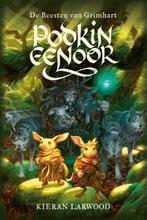 De Beesten van Grimhart / Podkin Eenoor / 3 9789025767778, Boeken, Verzenden, Gelezen, Kieran Larwood