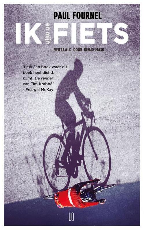 Ik en mijn fiets 9789492068378 Paul Fournel, Boeken, Literatuur, Zo goed als nieuw, Verzenden
