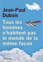 Tous les hommes nhabitent pas le monde de la même façon, Ophalen of Verzenden, Nieuw
