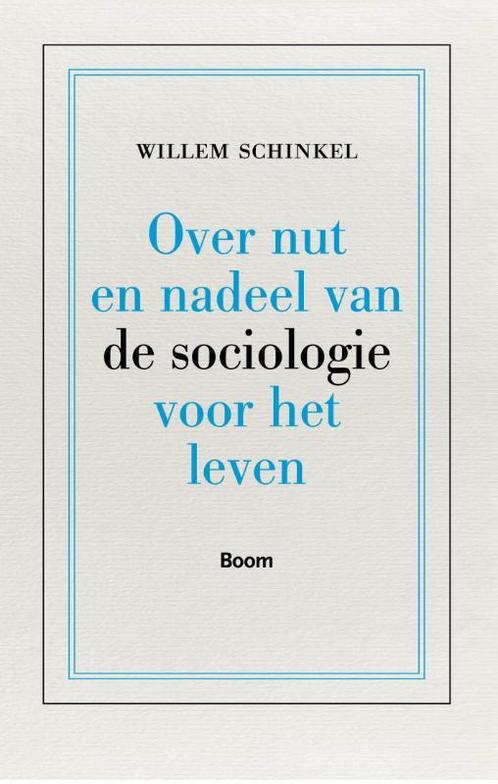 Over nut en nadeel van de sociologie voor het leven, Boeken, Filosofie, Gelezen, Verzenden