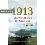 1913 9781847922267 Charles Emmerson, Verzenden, Gelezen, Charles Emmerson
