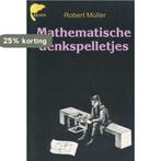 Mathematische denkspelletjes 9789062912643 Muller, Verzenden, Gelezen, Muller