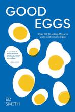 Good Eggs 9781837831388 Ed Smith, Verzenden, Zo goed als nieuw, Ed Smith