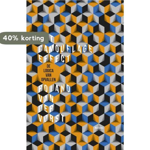 Het camouflage-effect 9789460036378 Ronald van der Vorst, Boeken, Politiek en Maatschappij, Gelezen, Verzenden