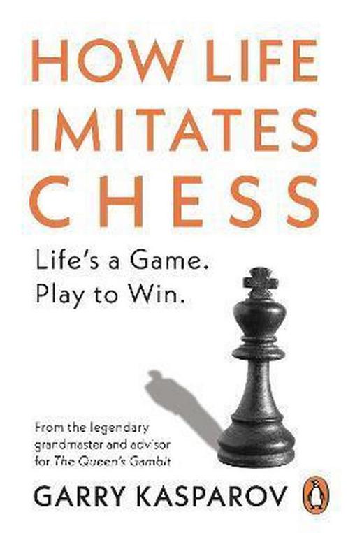 9781529156294 How Life Imitates Chess Garry Kasparov, Boeken, Economie, Management en Marketing, Nieuw, Verzenden