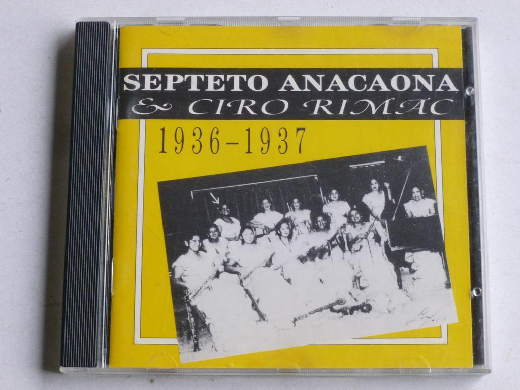 Septeto Anacaona Ciro Rimac 1936 1937 Cd s Latin en Salsa