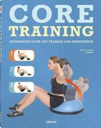 9789089986498 Coretraining | Tweedehands, Boeken, Hollis Lance Liebman, Zo goed als nieuw, Verzenden