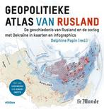9789046830307 Geopolitieke atlas van Rusland | Tweedehands, Boeken, Verzenden, Zo goed als nieuw, Delphine Papin