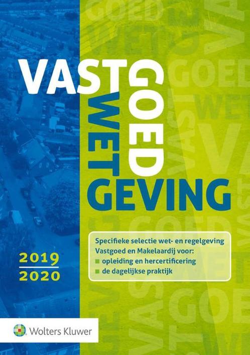 Vastgoedwetgeving 2019-2020 9789013152357, Boeken, Wetenschap, Gelezen, Verzenden