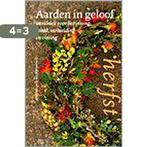 Aarden In Geloof Herfst 9789025731526, Boeken, Verzenden, Gelezen