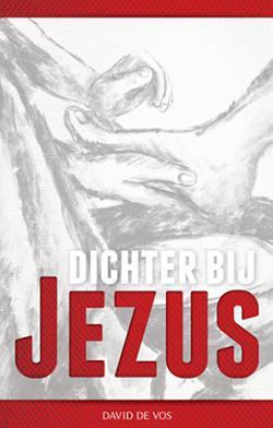 Dichter bij Jezus 9789079807079 David de Vos, Boeken, Godsdienst en Theologie, Gelezen, Verzenden