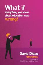 What If Everything You Knew About Education Wa 9781785831577, Boeken, Zo goed als nieuw