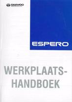 2002 Daewoo Espero Werkplaatshandboek Nederlandstalig, Auto diversen, Handleidingen en Instructieboekjes, Verzenden