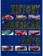 HISTORY OF THE AMERICAN AUTO (BY THE AUTO EDITORS OF, Nieuw, Author