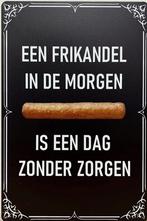 Frikandel in de morgen reclamebord, Ophalen of Verzenden, Nieuw