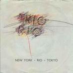 vinyl single 7 inch - Trio Rio - New York - Rio - Tokyo, Zo goed als nieuw, Verzenden