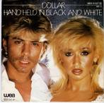 Single vinyl / 7 inch - Dollar - Hand Held In Black And W..., Verzenden, Zo goed als nieuw