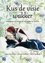 9789462201668 Kus de visie wakker | Tweedehands, Verzenden, Zo goed als nieuw, Hans van der Loo