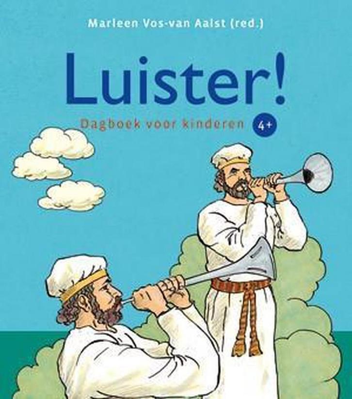 Luister! 9789033128615 Marleen Vos-van Aalst, Boeken, Godsdienst en Theologie, Gelezen, Verzenden