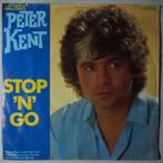 Peter Kent - Stop n go - Single, Gebruikt, 7 inch, Pop, Single