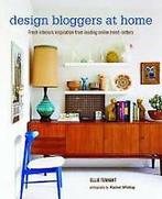 Design Bloggers at Home 9781849755078 Ellie Tennant, Verzenden, Gelezen, Ellie Tennant