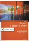 Export a practical guide, 9789001795740, Zo goed als nieuw, Studieboeken, Verzenden