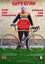 Superfan - huldeboek aan Eddy Merckx - tribute book to Eddy, Verzenden, Zo goed als nieuw, Gino Van Dierdonck