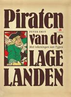 Piraten van de Lage landen 9789047606246 Peter Smit, Verzenden, Zo goed als nieuw, Peter Smit